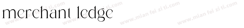 merchant ledge字体转换